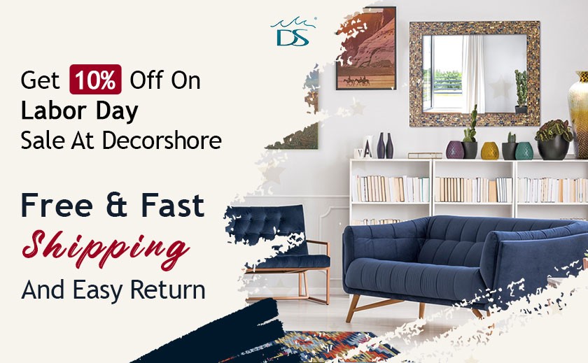 Labor Day Sale at DecorShore: Grab The Finest Items!